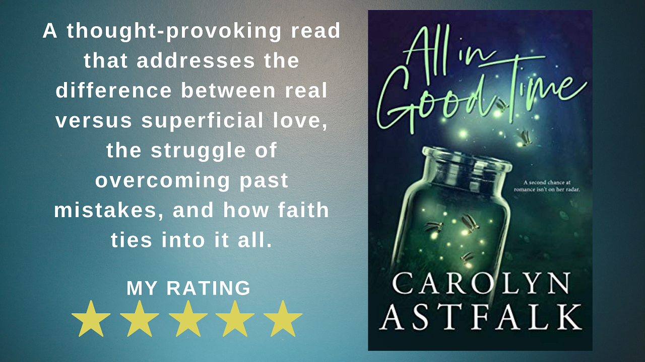 You are currently viewing Review: All in Good Time by Carolyn Astfalk
